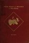 [Gutenberg 37151] • Habits, Haunts and Anecdotes of the Moose and Illustrations from Life